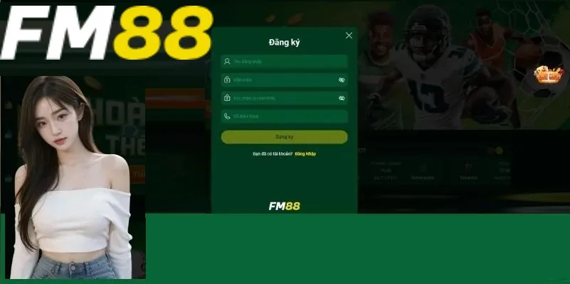 Đăng ký FM88 cần điền đầy đủ thông tin Đăng ký FM88 cần điền đầy đủ thông tin